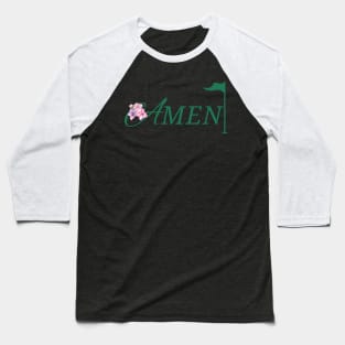 AMEN MASTERS GOLF Baseball T-Shirt